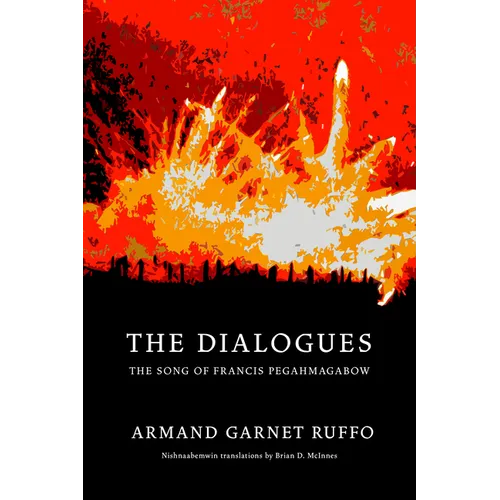 The Dialogues: The Song of Francis Pegahmagabow