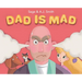 Dad Is Mad