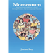 Momentum: Empowering Children to Read Through Passion, Partnerships and Practice