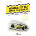 Renault et Elf dans la course: Histoire d'une association pour le sport automobile 1959-1982