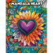 Mandala Heart: Exotic Mandalas with Heart Coloring Patterns