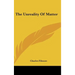 The Unreality Of Matter