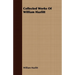 Collected Works of William Hazlitt