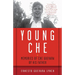Young Che: Memories of Che Guevara by His Father