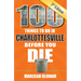 100 Things to Do in Charlottesville Before You Die, 3rd Edition