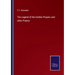 The Legend of the Golden Prayers and other Poems