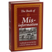 The Book of Mis-Information