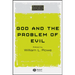 God and the Problem of Evil