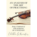 An Analysis of the Art of Practising - Being a Complement of the Making of a Violinist