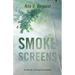 Smoke Screens: Studies On Truth and Counterfeits