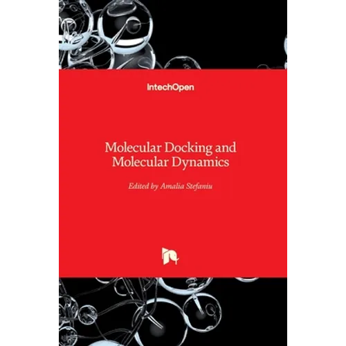 Molecular Docking and Molecular Dynamics