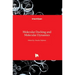 Molecular Docking and Molecular Dynamics
