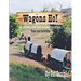 Wagons Ho!: Tales and Activities