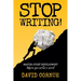 Stop Writing!: Master Story Development Before You Write a Word