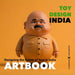 Toy Design Artbook: Designing the Future of Toys in India