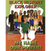 Black History Explorer: My Name, Our Power!