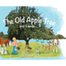 The Old Apple Tree and Friends