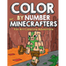 Color by Number for Minecrafters: Fun Art Coloring Adventure