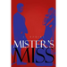 Mister's Miss