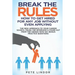 Break the Rules: How to Get Hired for Any Job Without Even Applying: The New Approach to Your Career Search. Crush the Job Interview &