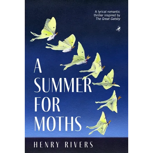 A Summer for Moths