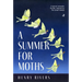 A Summer for Moths