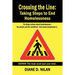 Crossing the Line: Taking Steps to End Homelessness
