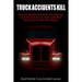 Truck Accidents Kill