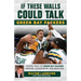 If These Walls Could Talk: Green Bay Packers: Stories from the Green Bay Packers Sideline, Locker Room, and Press Box
