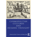 Cosmopolitan Cultures and Oceanic Thought