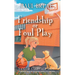 Friendship or Foul Play