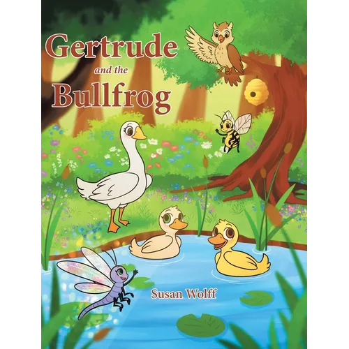 Gertrude and the Bullfrog