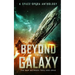 Beyond the Galaxy: The War Between Teku and Krad (A Space Opera Anthology)