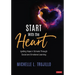 Start with the Heart: Igniting Hope in Schools Through Social and Emotional Learning