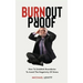 Burnout Proof