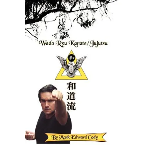 Wado Ryu Karate/Jujutsu