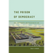 The Prison of Democracy: Race, Leavenworth, and the Culture of Law