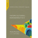 Intercultural Theology, Volume One: Intercultural Hermeneutics