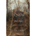 The One Who Knew: Ella's Story