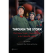 Through The Storm: The Chinese People's Liberation Army in the Cultural Revolution （Volume 1)