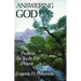 Answering God: The Psalms as Tools for Prayer