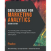 Data Science for Marketing Analytics - Second Edition: A practical guide to forming a killer marketing strategy through data analysis with Python