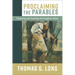 Proclaiming the Parables: Preaching and Teaching the Kingdom of God