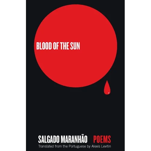 Blood of the Sun: Poems