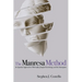 The Manresa Method: An Ignatian Approach to Philosophy, Jungian Psychology, and the Enneagram