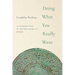 Doing What You Really Want: An Introduction to the Philosophy of Mengzi