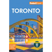 Fodor's Toronto: With Niagara Falls & the Niagara Wine Region