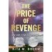 The Price of Revenge: She can't run far enough...