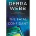 The Fatal Confidant