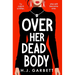 Over Her Dead Body